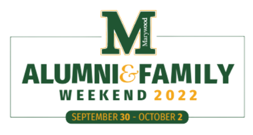 Marywood Alumni & Family Weekend 2022 September 30 - October 2